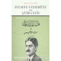Felsefe-i Edebiyat ve Şair Celis - Baha Tevfik - Çizgi Kitabevi Yayınları