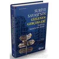 Suriye Savaşının Gizlenen Gerçekleri - Ozan Kemal Sarıalioğlu - Önsöz Yayıncılık