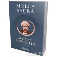 Arşa Ait Hikmetler - Molla Sadra - Önsöz Yayıncılık