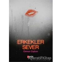 Erkekler Sever - Gamze Coşkun - Puslu Yayıncılık