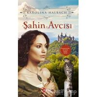 Şahin Avcısı - Karolina Halbach - Puslu Yayıncılık