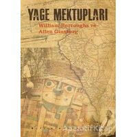 Yage Mektupları - William S. Burroughs - Altıkırkbeş Yayınları