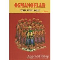 Osmanoflar - Kenan Hulusi Koray - Salkımsöğüt Yayınları
