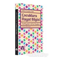 Çocuklara Hayat Bilgisi - Edhem İbrahim Paşa - Büyüyen Ay Yayınları