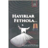 Hayırlar Fethola Eğitim Yayınevi