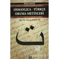Osmanlıca-Türkçe Okuma Metinleri - Kolay Seviye-3 - Hasan Babacan - Altın Post Yayıncılık