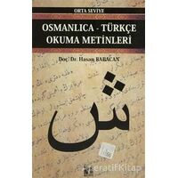 Osmanlıca-Türkçe Okuma Metinleri - Orta Seviye-5 - Hasan Babacan - Altın Post Yayıncılık