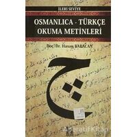 Osmanlıca-Türkçe Okuma Metinleri - İleri Seviye-9 - Hasan Babacan - Altın Post Yayıncılık