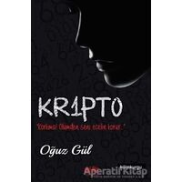 Kr1pt0 - Oğuz Gül - Akıl Fikir Yayınları