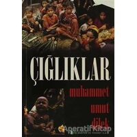 Çığlıklar - Muhammet Umut Dilek - Kutup Yıldızı Yayınları