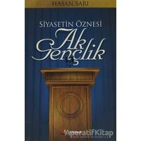 Siyasetin Öznesi Ak Gençlik - Hasan Sarı - Karma Kitaplar