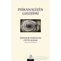 Psikanalizin Gelişimi - Otto Rank - Pinhan Yayıncılık