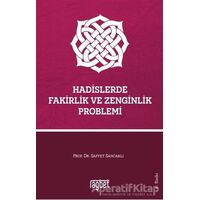 Hadislerde Fakirlik ve Zenginlik Problemi - Saffet Sancaklı - Rağbet Yayınları