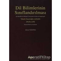 Dil Bilimlerinin Sınıflandırılması - Tokatlı Hasanoğlu Lütfullah - Kitabevi Yayınları