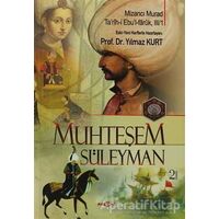 Muhteşem Süleyman - Mizancı Murad - Akçağ Yayınları