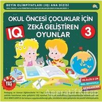 Okul Öncesi Çocuklar İçin Zeka Geliştiren Oyunlar 3 - Kolektif - Ekinoks Yayın Grubu