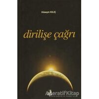 Dirilişe Çağrı - Hüseyin Kılıç - Fecr Yayınları