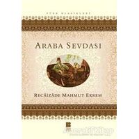 Araba Sevdası - Recaizade Mahmut Ekrem - Bilge Kültür Sanat