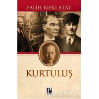 Kurtuluş - Falih Rıfkı Atay - Pozitif Yayınları