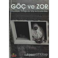 Göç ve Zor - İnan Keser - Ütopya Yayınevi