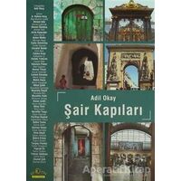 Şair Kapıları - Adil Okay - Ütopya Yayınevi
