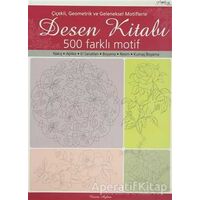 Çiçekli, Geometrik ve Geleneksel Motiflerle Desen Kitabı - Nazire Ayhan - Tuva Yayıncılık