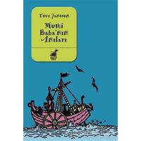 Mumi Babanın Arıları - Tove Jansson - Dinozor Çocuk