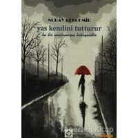 Yas Kendini Tutturur - Nuray Pekdemir - Alan Yayıncılık