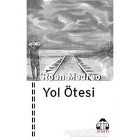 Yol Ötesi - Roen Medreo - Alan Yayıncılık