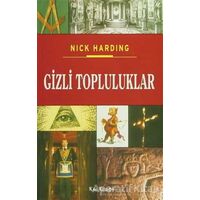 Gizli Topluluklar - Nick Harding - Kalkedon Yayıncılık