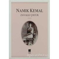 Zavallı Çocuk - Namık Kemal - Bilge Kültür Sanat