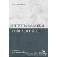 Edebiyatta Yarım Yüzyıl - Kolektif - İkaros Yayınları