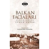Balkan Faciaları - Ahmed Cevad - İdeal Kültür Yayıncılık