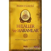 Helaller ve Haramlar - İmam-ı Gazali - Çelik Yayınevi