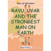 Ravu Uvar And The Strongest Man On Earth - Serkan Koç - Beşir Kitabevi