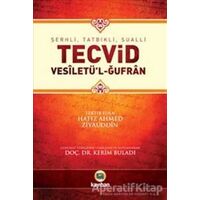 Tecvid: Vesiletül-Ğufran - Arif Pamuk - Kayıhan Yayınları
