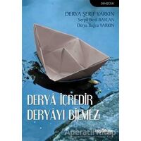 Derya İçredir Deryayı Bilmez - Serpil Beril Baylan - Telgrafhane Yayınları