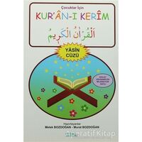 Çocuklar İçin Kur’an-ı Kerim Yasin Cüzü - Murat Bozdağan - Mat Kitap