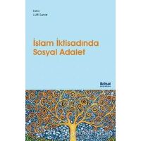 İslam İktisadında Sosyal Adalet - Osamah Hussain Al Rawashdeh - İktisat Yayınları