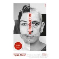 Kendimetre - Tolga Akalın - Siyah Kitap