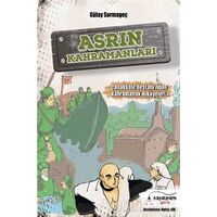 Asrın Kahramanları - Gülay Sormageç - Kayalıpark Çocuk