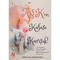 Aşkın Kafası Karışık! - Elife Tuba Müezzinoğlu - Baygenç Yayıncılık