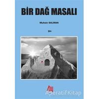 Bir Dağ Masalı - Muhsin Salman - Baygenç Yayıncılık
