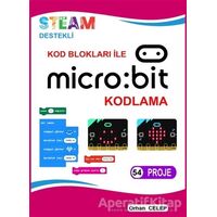 Kod Blokları ile Microbit Kodlama - Orhan Celep - IQ Kültür Sanat Yayıncılık
