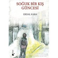 Soğuk Bir Kış Güncesi - Erdal Kara - Öteki Yayınevi