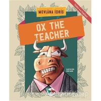 Ox The Teacher - Mevlana İdris - Vak Vak Yayınları