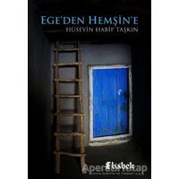 Egeden Hemşine - Hüseyin Habip Taşkın - Babek Yayınları