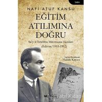 Eğitim Atılımına Doğru - Nafi Atuf Kansu - Telgrafhane Yayınları