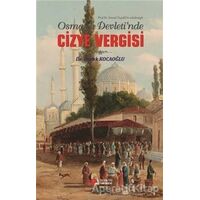 Osmanlı Devleti’de Cizye Vergisi - Burak Kocaoğlu - Berikan Yayınevi
