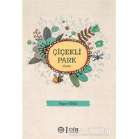 Çiçekli Park - Yaşar Koca - Diyanet İşleri Başkanlığı